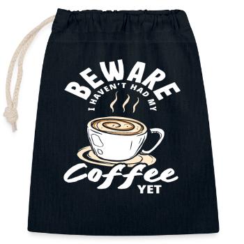 Attention aux amateurs de café : ne prenez pas encore de café - Sac cadeau en coton avec cordon (25 x 30 cm) - bleu marine - Devant