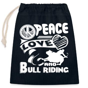 Bull Riding Peace Love Bull riding - Closable cotton gift bag (25x30cm) - navy - Front