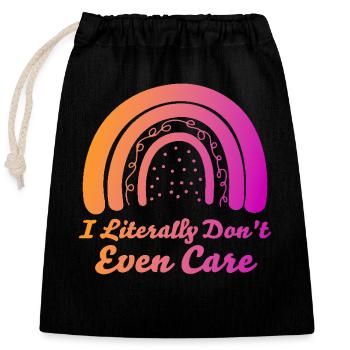 I Literally Cant Even Care - Closable cotton gift bag (25x30cm) - black - Front