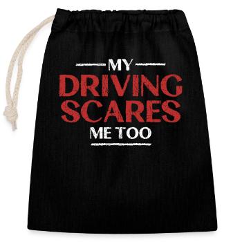 Conduire aussi me choque Citation humoristique - Sac cadeau en coton avec cordon (25 x 30 cm) - noir - Devant