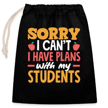 Primary school teacher I'm sorry I didn't have a - Closable cotton gift bag (25x30cm) - black - Front