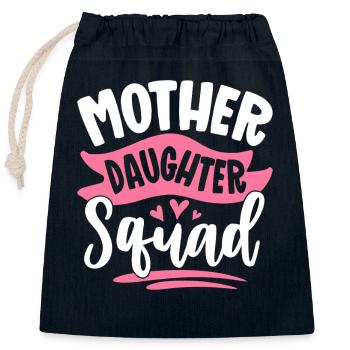 Mother Daughter Squad Team - Verschließbarer Geschenkbeutel aus Baumwolle (25x30cm) - Navy - Vorne