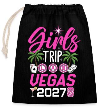 Girls Trip Las Vegas 2027 - Closable cotton gift bag (25x30cm) - black - Front