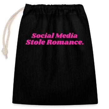SOCIAL MEDIA STOLE ROMANCE DAMEN - Verschließbarer Geschenkbeutel aus Baumwolle (25x30cm) - Schwarz - Vorne