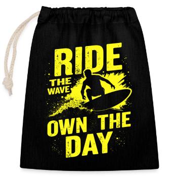 Surfer Ride the Wave – Own the Day Spruch - Verschließbarer Geschenkbeutel aus Baumwolle (25x30cm) - Schwarz - Vorne