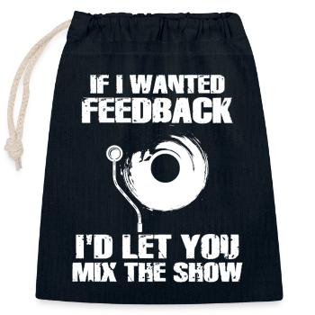 Wenn ich Feedback Sound Engineer wollte - Verschließbarer Geschenkbeutel aus Baumwolle (25x30cm) - Navy - Vorne