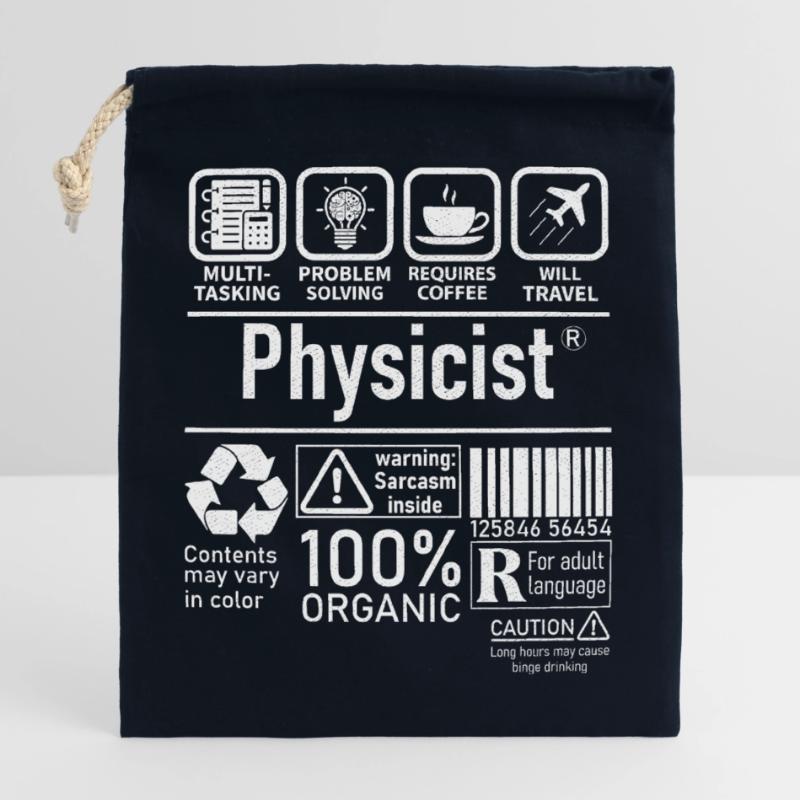 Physicist Specialist multi tasking problem solving Verschließbarer Geschenkbeutel aus Baumwolle (25x30cm)