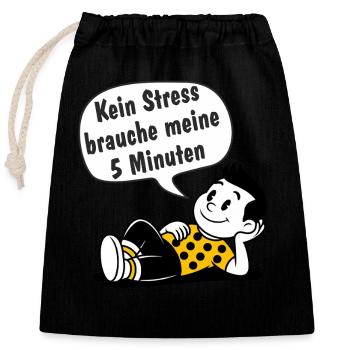No stress need my 5 minutes - Closable cotton gift bag (25x30cm) - black - Front