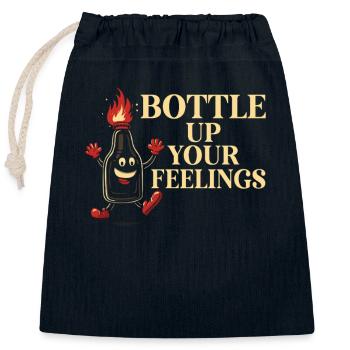 Bottle Up Your Feelings Humorous design for - Closable cotton gift bag (25x30cm) - navy - Front
