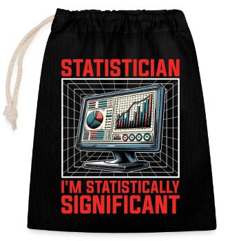 Statistician I'm Statistically Mathematicians - Closable cotton gift bag (25x30cm) - black - Front