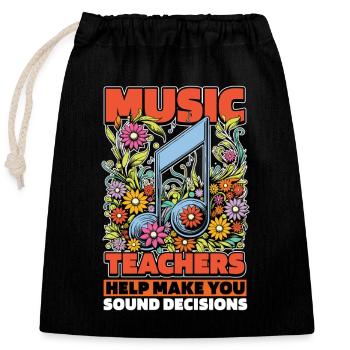 Les professeurs de musique vous aident à faire du son, un amateur de musique - Sac cadeau en coton avec cordon (25 x 30 cm) - noir - Devant