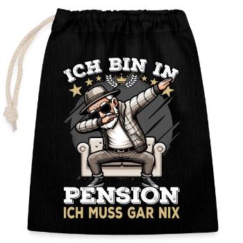 Pension Pensionierung Mann Ich bin in Pension - Verschließbarer Geschenkbeutel aus Baumwolle (25x30cm) - Schwarz - Vorne