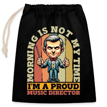 Directeur musical Morning Is Not My Time Mélomane - Sac cadeau en coton avec cordon (25 x 30 cm) - noir - Devant