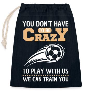 Funny Soccer Saying Soccer Design - Closable cotton gift bag (25x30cm) - navy - Front