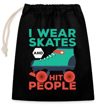 I Wear Skates And Hit People Roller Derby Skating - Verschließbarer Geschenkbeutel aus Baumwolle (25x30cm) - Schwarz - Vorne