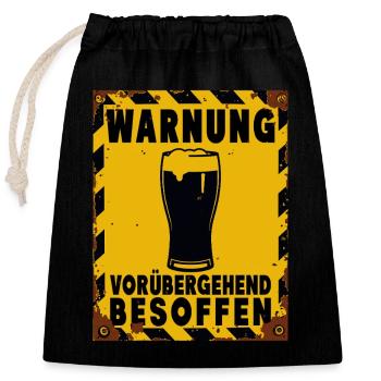 Warning sign beer mood – temporarily drunk - Closable cotton gift bag (25x30cm) - black - Front