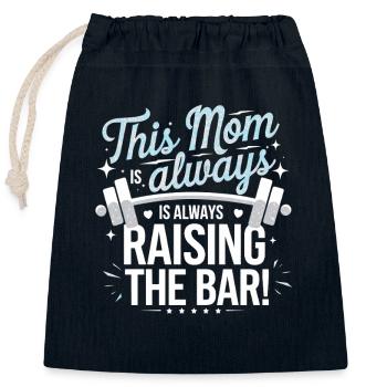 Cette maman place toujours la barre plus haut Fitness - Sac cadeau en coton avec cordon (25 x 30 cm) - bleu marine - Devant