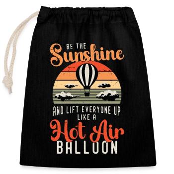 Hot Air Ballooning Be The Sunshine Balloon Pilot - Closable cotton gift bag (25x30cm) - black - Front