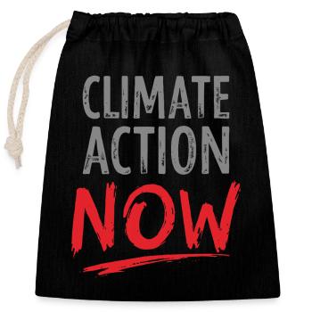 Climate Action Now Umwelt Naturschutz Umweltschutz - Verschließbarer Geschenkbeutel aus Baumwolle (25x30cm) - Schwarz - Vorne