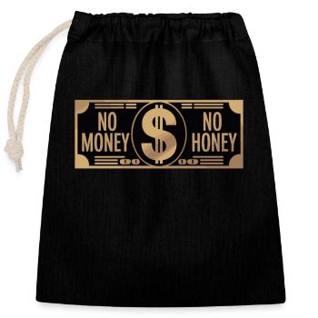 No Money No Honey Ironischer Geld Spruch Party - Verschließbarer Geschenkbeutel aus Baumwolle (25x30cm) - Schwarz - Vorne