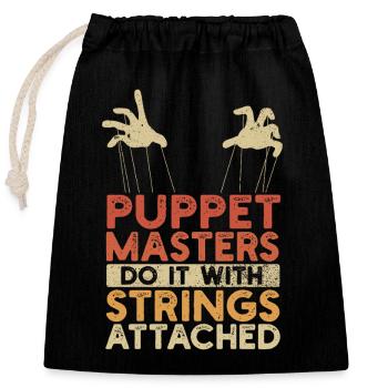 Puppetry Puppeteer Puppet Puppets - Closable cotton gift bag (25x30cm) - black - Front