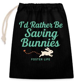 Bunny Mama Kaninchenrettung Adoptiere, Kaufe - Verschließbarer Geschenkbeutel aus Baumwolle (25x30cm) - Schwarz - Vorne
