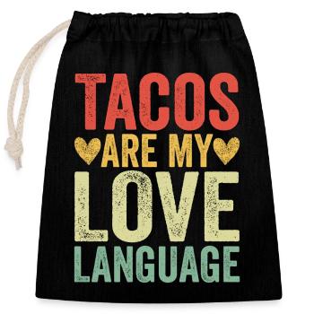 Tacos Are My Love Language - Verschließbarer Geschenkbeutel aus Baumwolle (25x30cm) - Schwarz - Vorne