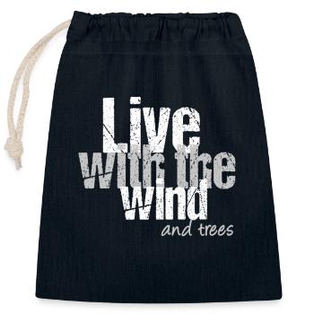Vivre avec le vent et les arbres - Sac cadeau en coton avec cordon (25 x 30 cm) - bleu marine - Devant