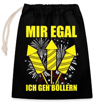 Mir egal ich geh böllern Pyrotechniker Feuerwerk - Verschließbarer Geschenkbeutel aus Baumwolle (25x30cm) - Schwarz - Vorne