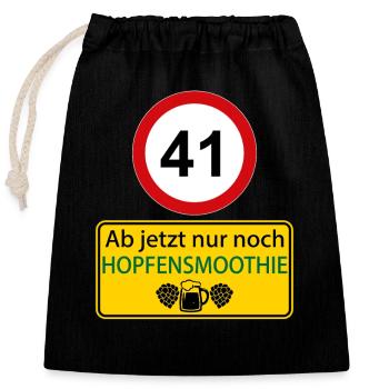 41 Ab jetzt nur noch Hopfensmoothie - Verschließbarer Geschenkbeutel aus Baumwolle (25x30cm) - Schwarz - Vorne