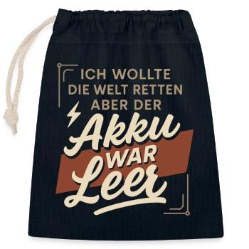 Je voulais sauver le monde – la batterie était vide - Sac cadeau en coton avec cordon (25 x 30 cm) - bleu marine - Devant