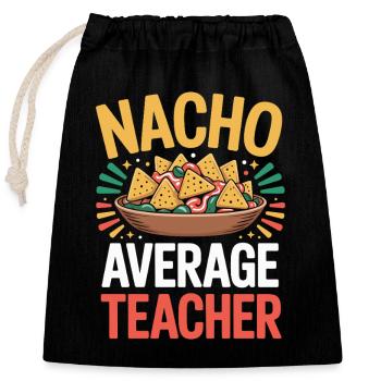 Nacho Average Teacher Mexique Professeur de cuisine - Sac cadeau en coton avec cordon (25 x 30 cm) - noir - Devant
