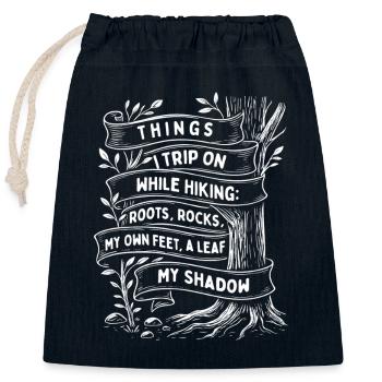 Dinge, über die ich beim Wandern stolpere Lustiger Weg Humor - Verschließbarer Geschenkbeutel aus Baumwolle (25x30cm) - Navy - Vorne
