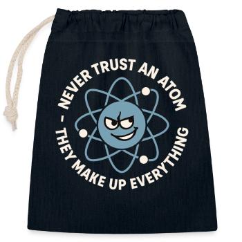 Funny Atom Joke – Science Nerd Humor - Closable cotton gift bag (25x30cm) - navy - Front