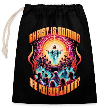 Le Christ arrive. Tu avale ? Inutilisable - Sac cadeau en coton avec cordon (25 x 30 cm) - noir - Devant