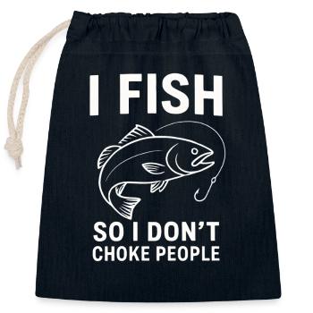 I Fish So I Don't Choke People Angler Spruch Angel - Verschließbarer Geschenkbeutel aus Baumwolle (25x30cm) - Navy - Vorne