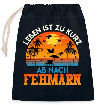 Mer Baltique LA VIE EST TROP COURTE POUR FEHMARN Drôle - Sac cadeau en coton avec cordon (25 x 30 cm) - bleu marine - Devant