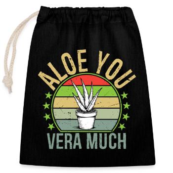 Aloe you vera much Funny Aloe Vera Plant garden - Closable cotton gift bag (25x30cm) - black - Front