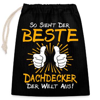 Dachdecker Geschenkidee - Verschließbarer Geschenkbeutel aus Baumwolle (25x30cm) - Schwarz - Vorne