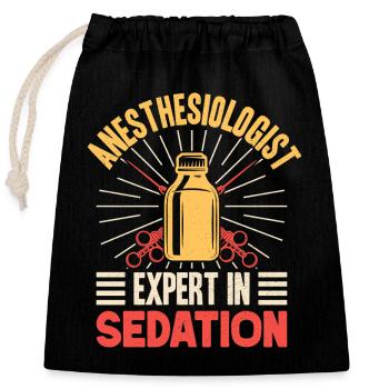Anesthesiologist Expert In Sedation Anesthesia - Closable cotton gift bag (25x30cm) - black - Front