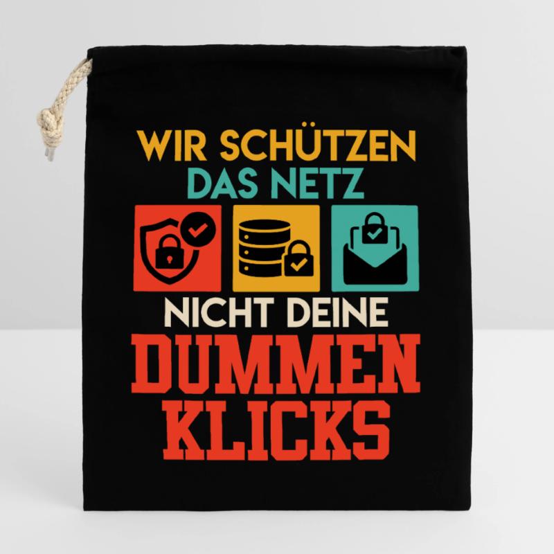 Coder WE DON'T USE THE NET YOUR STUPID CLICKS Closable cotton gift bag (25x30cm)