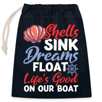 Shells Sink Dreams Float on Our Boat - Closable cotton gift bag (25x30cm) - navy - Front