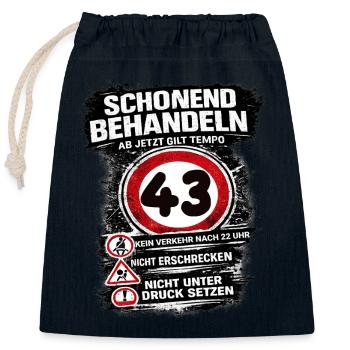 Treat Gently Traffic Sign 43 Birthday - Closable cotton gift bag (25x30cm) - navy - Front
