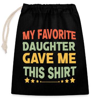 Chemise de ma fille préférée - Sac cadeau en coton avec cordon (25 x 30 cm) - noir - Devant