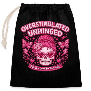 Overstimulated Skull Pink Overstimulated Unhinged - Closable cotton gift bag (25x30cm) - black - Front