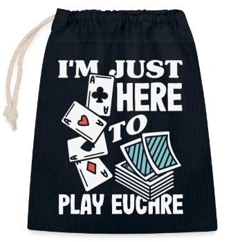 Ich Bin Nur Hier, Um Euchre Zu Spielen - Verschließbarer Geschenkbeutel aus Baumwolle (25x30cm) - Navy - Vorne