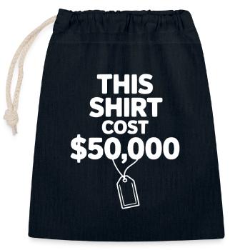 Cette chemise a coûté 50 000 $ - Sac cadeau en coton avec cordon (25 x 30 cm) - bleu marine - Devant