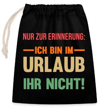 Sommerurlaub Urlauber Urlaub - Verschließbarer Geschenkbeutel aus Baumwolle (25x30cm) - Schwarz - Vorne
