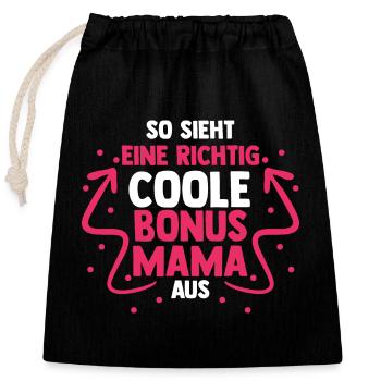 Stiefmutter Stiefmama Bonusmama - Verschließbarer Geschenkbeutel aus Baumwolle (25x30cm) - Schwarz - Vorne