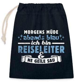 Morgens müde, abends blau - Reiseleiter - Verschließbarer Geschenkbeutel aus Baumwolle (25x30cm) - Navy - Vorne